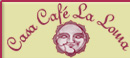 Casa Café La Loma